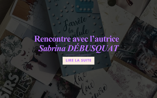 J'arrête la pilule, rencontre avec Sabrina Debusquat